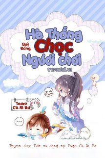 Hệ Thống Chọc Ngươi Chơi