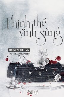 Thịnh Thế Vinh Sủng